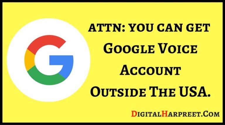 Get Google Voice Account & Number Outside The United States (USA)