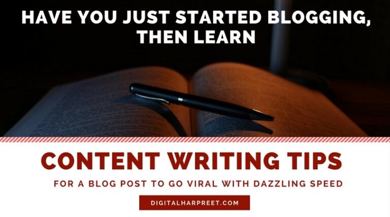 5 Content Writing Tips For Bloggers “Go Viral With Dazzling Speed”