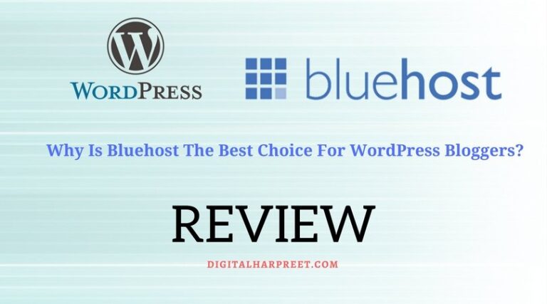 Bluehost Review: Why It’s Best Choice For Newbie Bloggers?