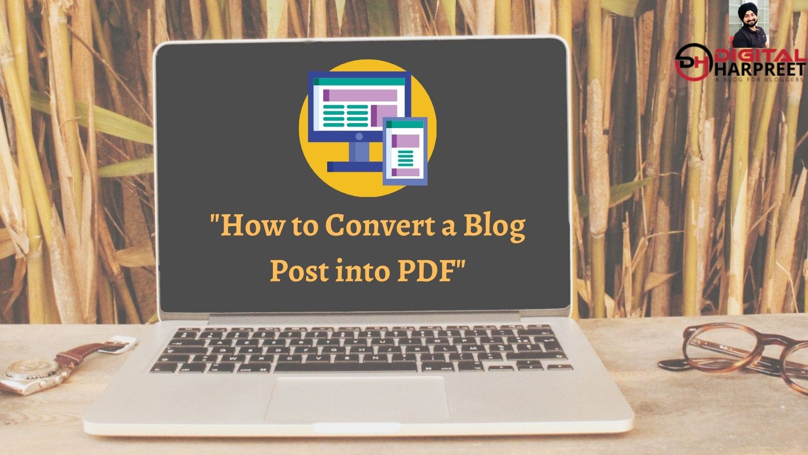 How to Convert Blog Post into PDF In Seconds